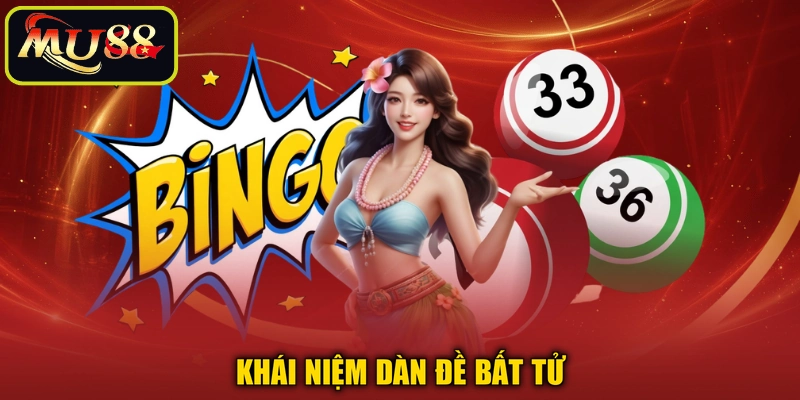 Khái niệm dàn đề bất tử